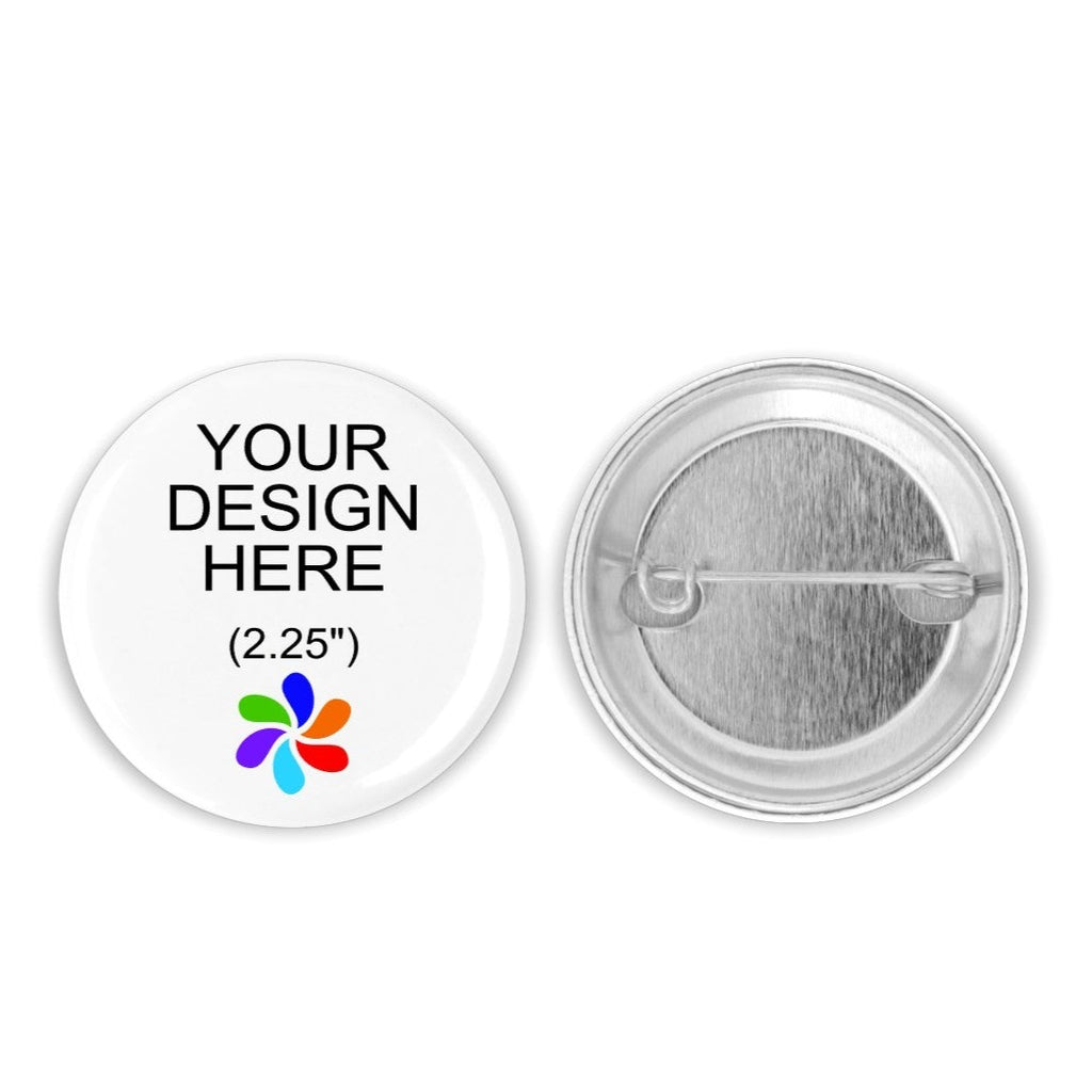 Custom Design Your Own Button Pins, 2.25